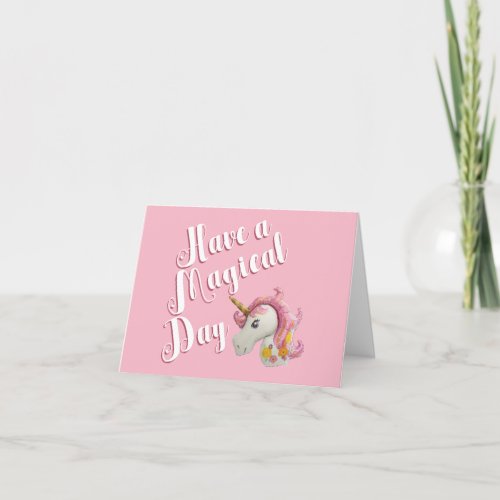 Unicorn Birthday Card _ Have a Magical Day