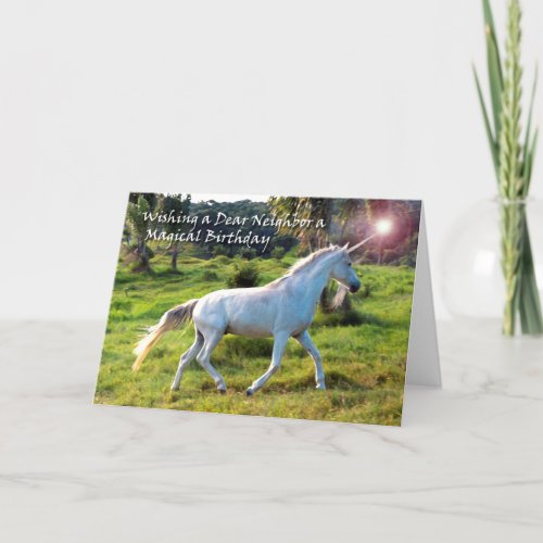 Unicorn Birthday for Neighbor Magical Dream Card