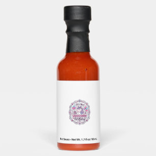 Unicorn Birthday Queen of Unicorn Land Trendy Grap Hot Sauces