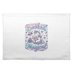 Unicorn Booked and Magical Gift Idea Typography De Cloth Placemat