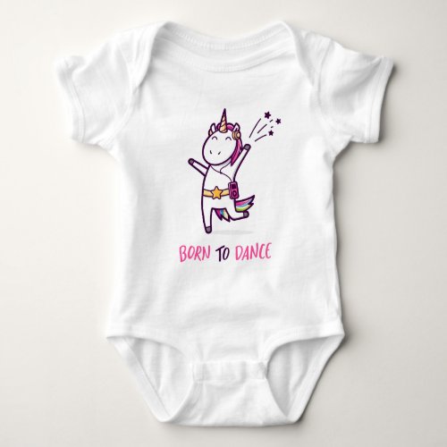 Unicorn Born To Dance Baby Bodysuit