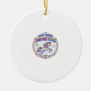 Unicorn Born Under Unicorn Stars Funny Print on De Ceramic Ornament