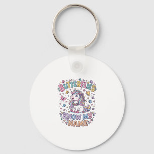 Unicorn Butterflies Know My Name Charming POD Artw Keychain