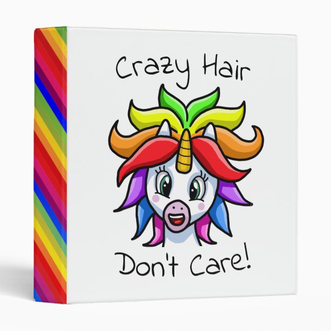Unicorn Crazy Hair Don't Care Funny 3 Ring Binder (Front/Spine)