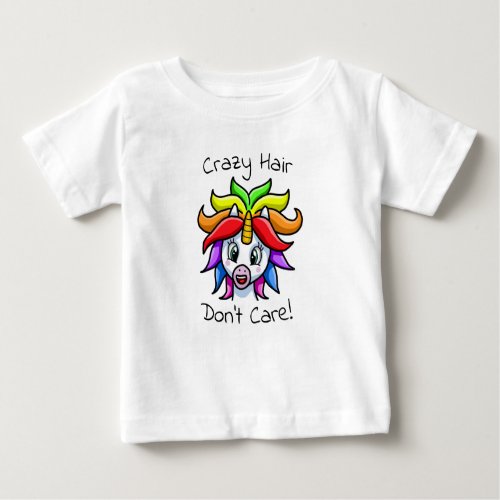 Unicorn Crazy Hair Dont Care Funny Baby T_Shirt