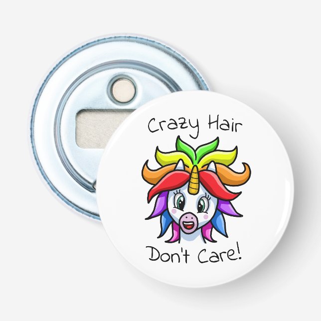 Unicorn Crazy Hair Don't Care Funny Bottle Opener (Front)