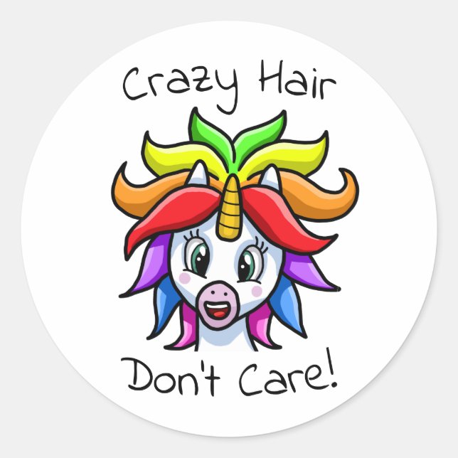 Unicorn Crazy Hair Don't Care Funny Classic Round Sticker (Front)