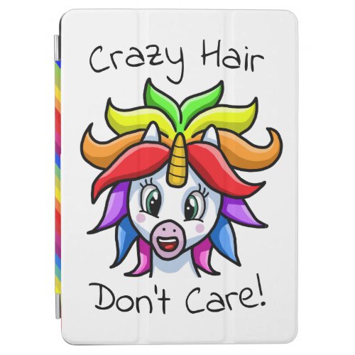 Unicorn Crazy Hair Dont Care Funny iPad Air Cover