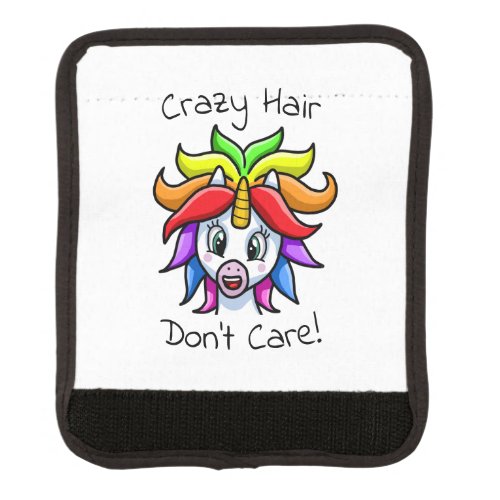 Unicorn Crazy Hair Dont Care Funny Luggage Handle Wrap