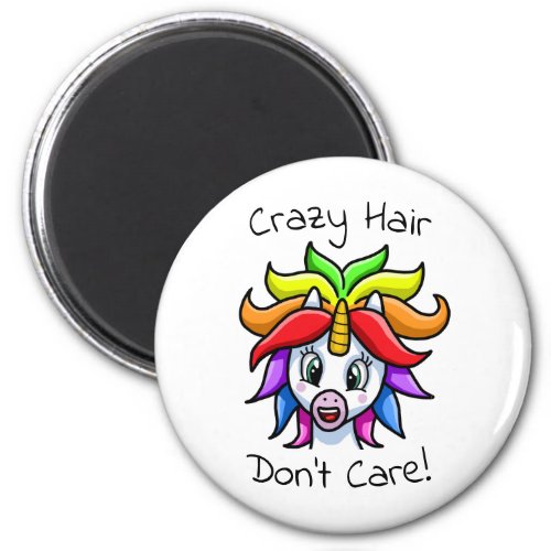 Unicorn Crazy Hair Dont Care Funny Magnet