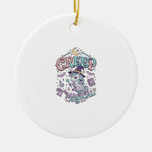 Unicorn Creep It Magical Retro Style T-Shirt Desig Ceramic Ornament