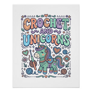 Unicorn Crochet and Unicorns Kawaii Sticker and Sh Poster