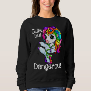 Unicorn Cute But Dangerous Funny Karate Taekwondo_ Sweatshirt