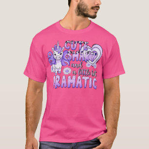 Unicorn Cute Smart and a Little Bit Dramatic T-Shirt