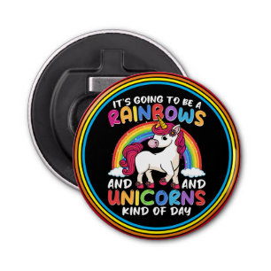 Unicorn Cute Whimsical Funny Rainbows And Unicorns Bottle Opener