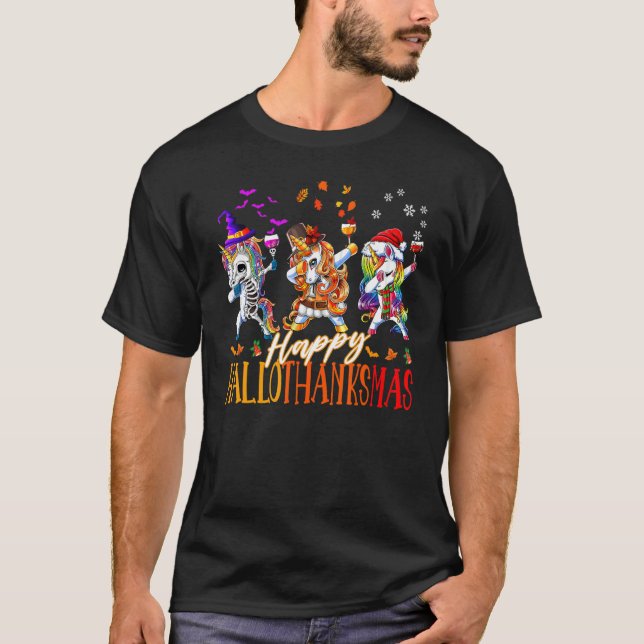 Unicorn Dabbing Happy Hallothanksmas Cute family c T-Shirt (Front)