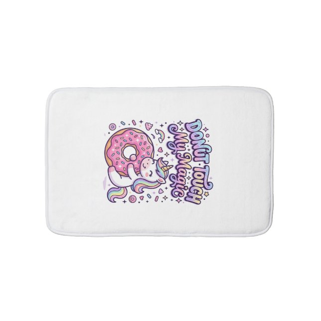 Unicorn Donut Touch My Magic Gift Idea Sticker and Bath Mat (Front)