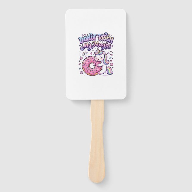 Unicorn Donut Touch My Magic Gift Idea Sticker and Hand Fan (Front)