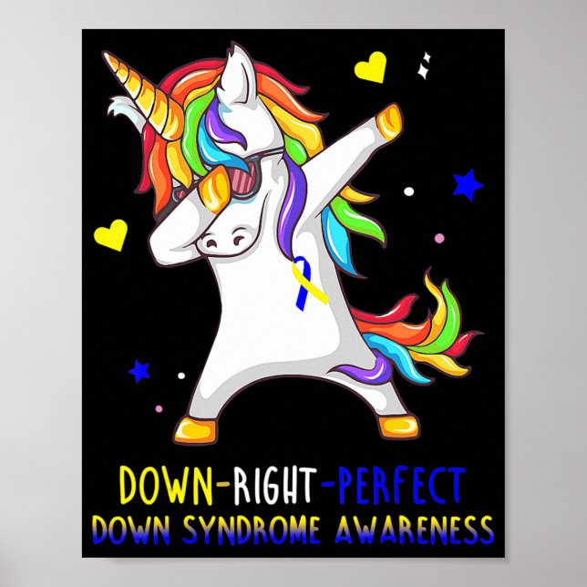 Unicorn Down Right Perfect  Down Syndrome Awarenes Poster (Front)