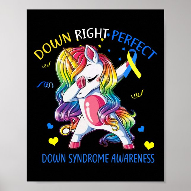 Unicorn Down Right Perfect Down Syndrome Awareness Poster (Front)