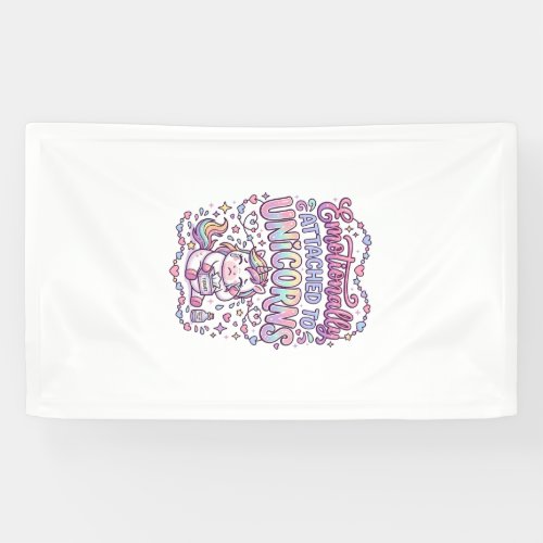 Unicorn Emotionally Attached to Unicorns Original  Banner
