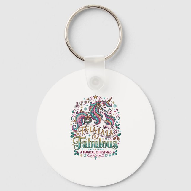 Unicorn Fa La La La Fabulous White Background Cute Keychain (Front)