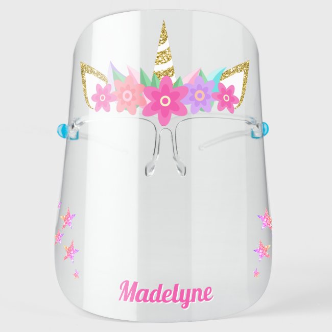 Unicorn Flowers Rainbow Glitter Stars Personalized Face Shield