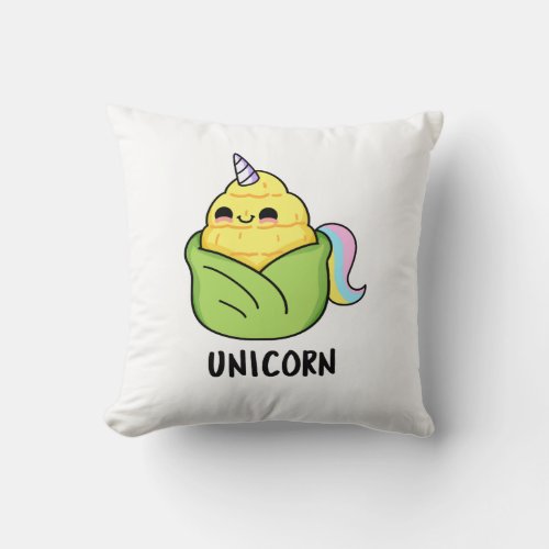 Unicorn Funny Baby Corn Pun  Throw Pillow