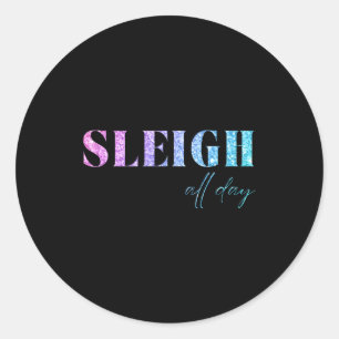 Unicorn Glitter Sleigh All Day Christmas Classic Round Sticker