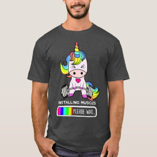 Unicorn Gym Installing Muscles Unicorn T-Shirt