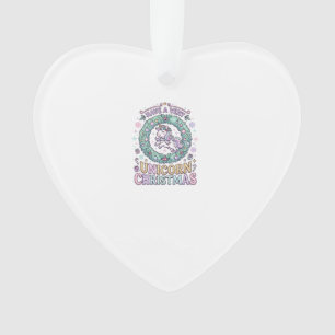 Unicorn Have a Very Unicorn Christmas Bold Typogra Ornament