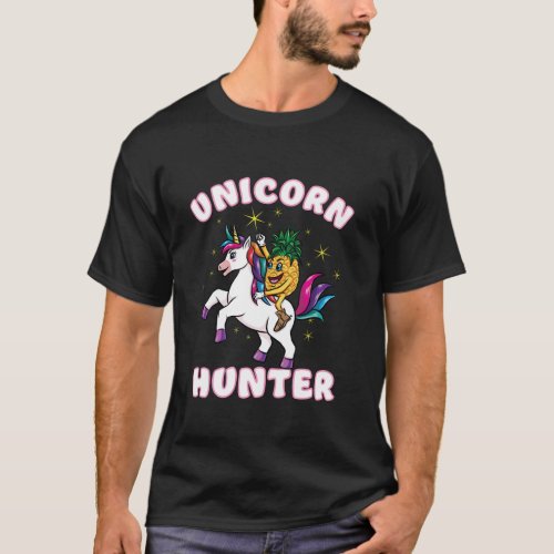 Unicorn Hunter Swinging Upside Down Pineapple Swin T_Shirt