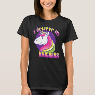 Unicorn I Believe In Unicorns T-Shirt