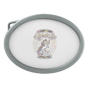 Unicorn I Came I Saw I Sparkled Print Ready Market Belt Buckle