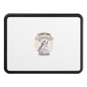 Unicorn I Came I Saw I Sparkled Print Ready Market Hitch Cover
