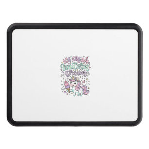 Unicorn Ice Cream Unicorn Dream Cute Pastel Produc Hitch Cover