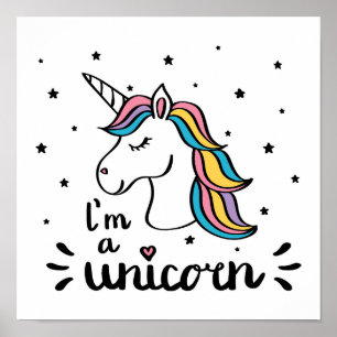 Unicorn I'm A Unicorn Poster