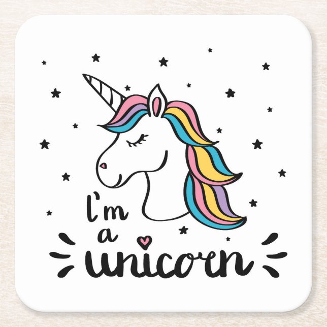 Unicorn | I'm A Unicorn Square Paper Coaster (Front)