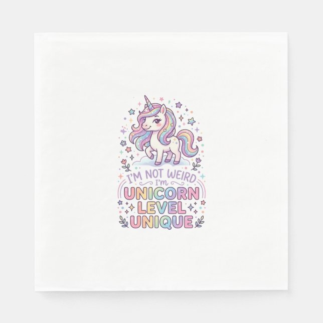 Unicorn I'm Not Weird I'm Unicorn Level Unique Ado Napkins (Front)