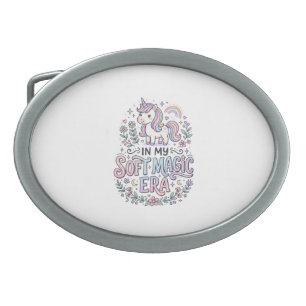 Unicorn In My Soft Magic Era Playful Typography De Belt Buckle