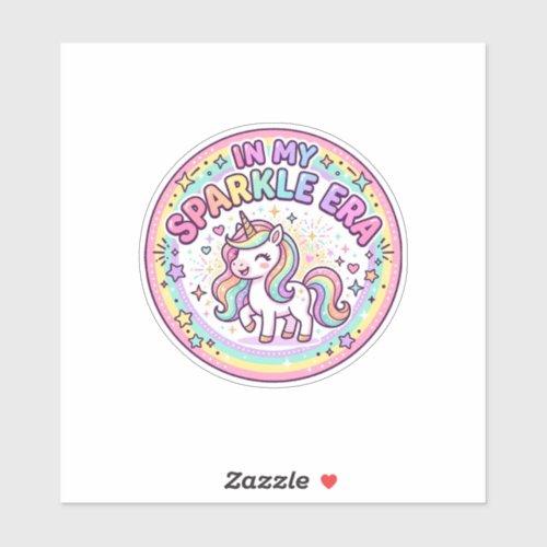 Unicorn In My Sparkle Era Funny Print on Demand De Sticker