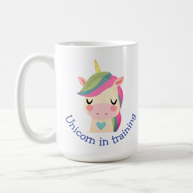 Unicorn in Training Fun Quote Coffee Mug (Left)