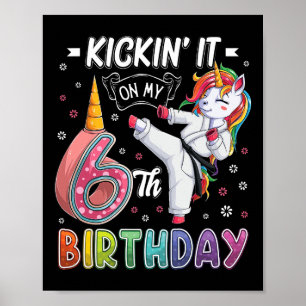 Unicorn Karate 6th Birthday Six 6 Years Old Taekwo Poster