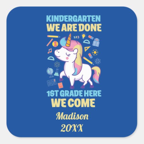 Unicorn Kindergarten Graduation 1st Grade  Square Sticker