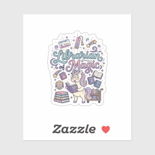Unicorn Librarian of Magic Print Ready Apparel Gra Sticker