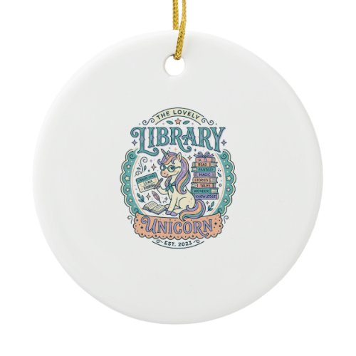 Unicorn Library Unicorn Whimsical Graphic Tee Desi Ceramic Ornament