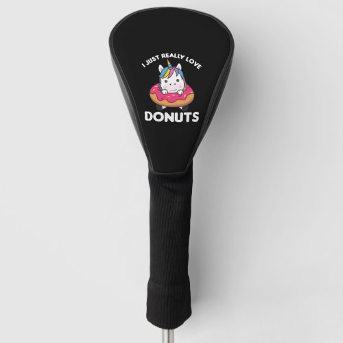 Unicorn Loves Donuts Unicorns Are Pink Golf Head Cover