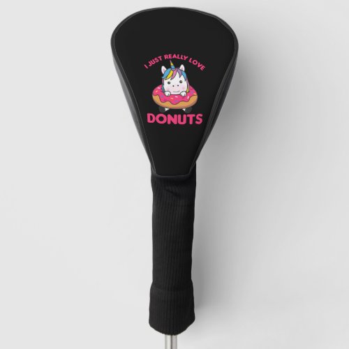 Unicorn Loves Donuts Unicorns Are Pink Golf Head Cover