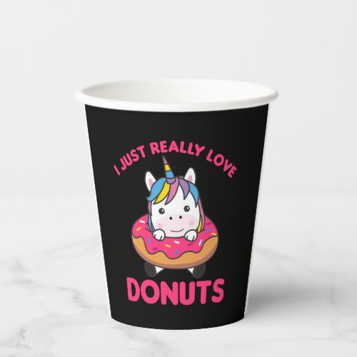Unicorn Loves Donuts Unicorns Are Pink Paper Cups
