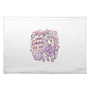 Unicorn Magic Looks Good on Me Graphic Design Whit Cloth Placemat